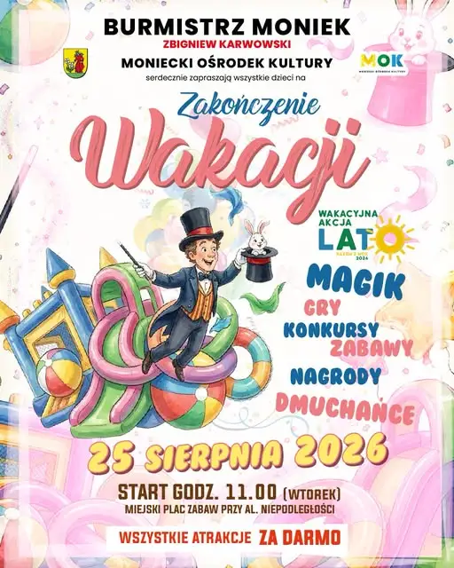 Zakończenie Wakacji w Mońkach – darmowe atrakcje dla dzieci