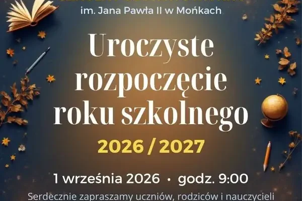 Uroczyste rozpoczęcie roku szkolnego 2026/2027 w Szkole Podstawowej nr 1 w Mońkach