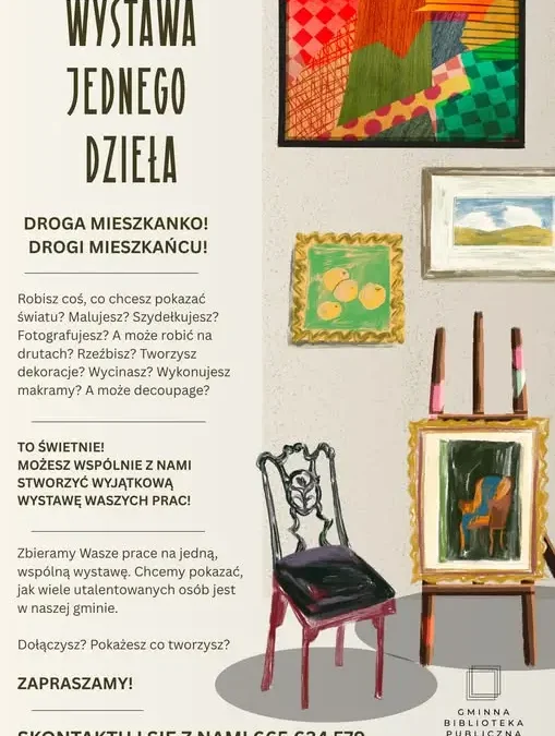 Stwórzmy razem wyjątkową wystawę! Biblioteka w Krypnie zaprasza do dzielenia się talentami