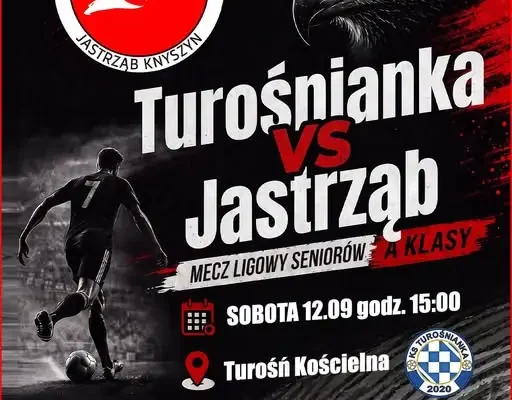 KS Turośnianka kontra Jastrząb Knyszyn – mecz w Turośni Kościelnej