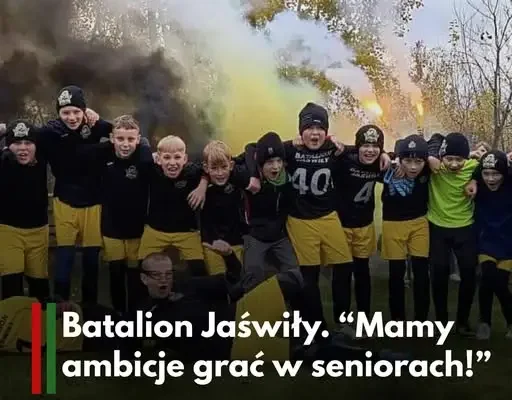 Batalion Jaświły – nowy klub piłkarski odradza tradycje Pioruna