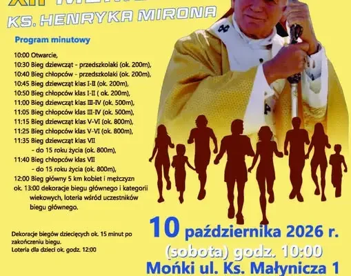 XVIII Biegi Papieskie i XII Memoriał ks. Henryka Mirona w Mońkach – 10 października 2026