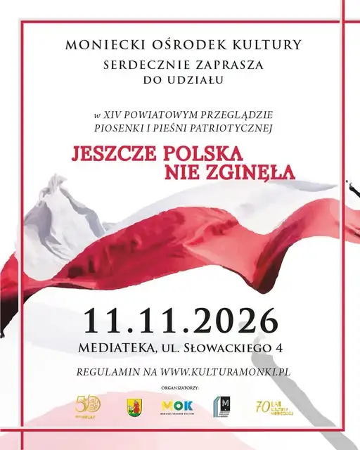 XIV Przegląd Piosenki i Pieśni Patriotycznej w Mońkach – zgłoszenia do 3 listopada