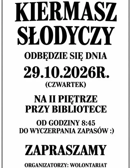 Kiermasz Słodyczy już 29 października – wolontariat zaprasza