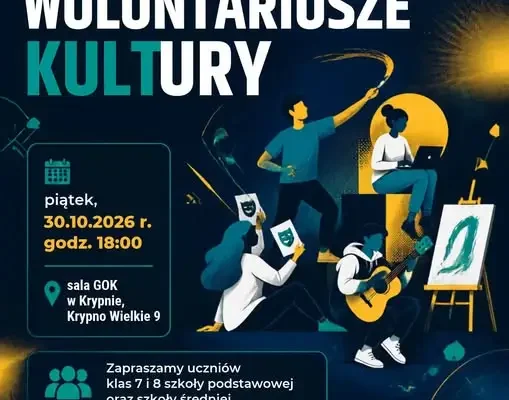 GOK Krypno szuka młodych wolontariuszy kultury – pierwsze spotkanie 30 października